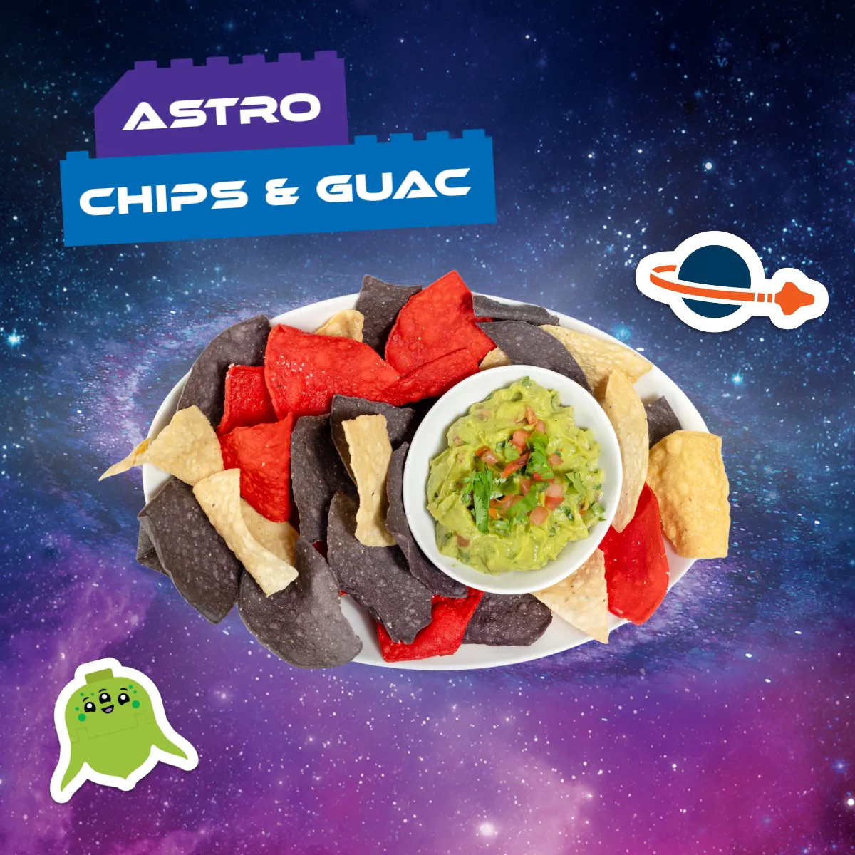 Astro Chips & Guac Cocina Cosmica